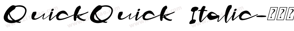QuickQuick Italic字体转换